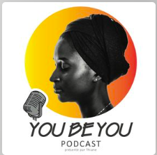 Podcasts maadsene Do you, be you- Awa de Sweet Senegal